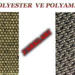 Polyamid ve Polyester Farkları Nelerdir ?